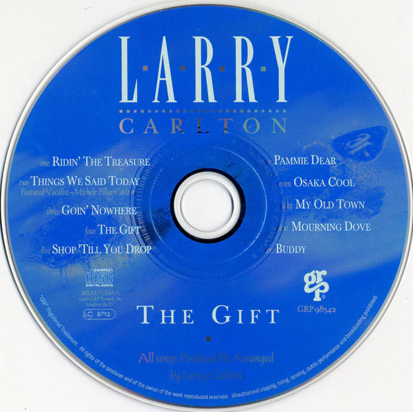 Larry Carlton - The Gift (CD, Album) - Image 3