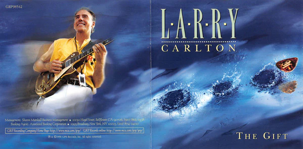 Larry Carlton - The Gift (CD, Album) - Image 5
