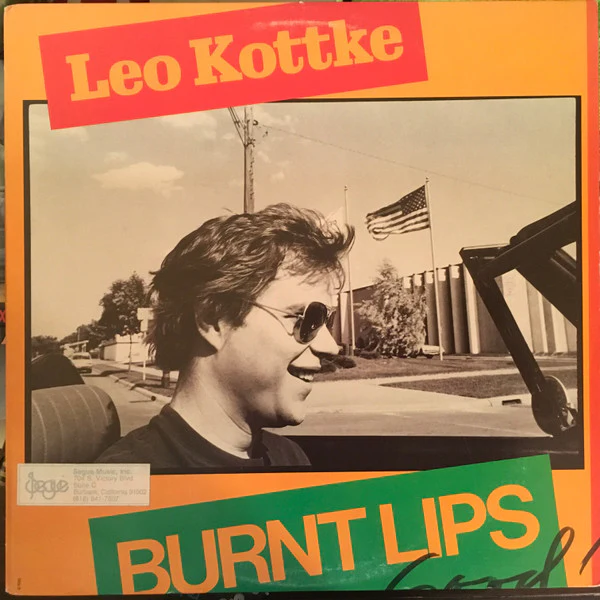 Leo Kottke - Burnt Lips (CD, Album, RE, RM)