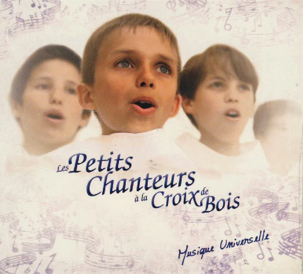 Les Petits Chanteurs A La Croix De Bois - Musique Universelle (CD, Comp, Dig)