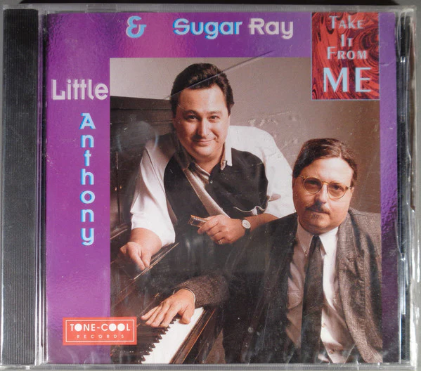Little Anthony*, Sugar Ray* - Take It From Me (CD, Album)