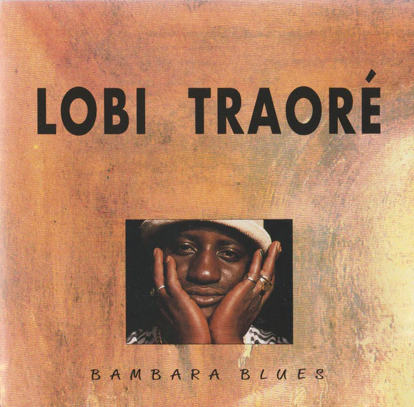 Lobi Traoré - Bambara Blues (CD, Album)