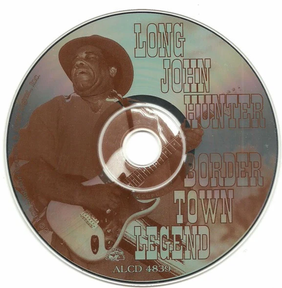 Long John Hunter - Border Town Legend (CD, Album) - Image 3