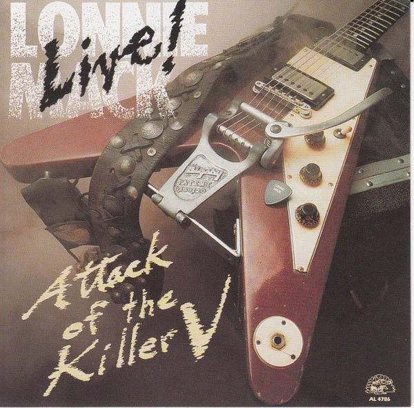 Lonnie Mack - Live! - Attack Of The Killer V (CD, Album, RM, RP)