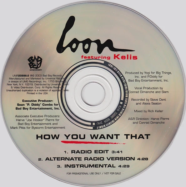 Loon Featuring Kelis - How You Want That (CD, Single, Promo) - Image 3