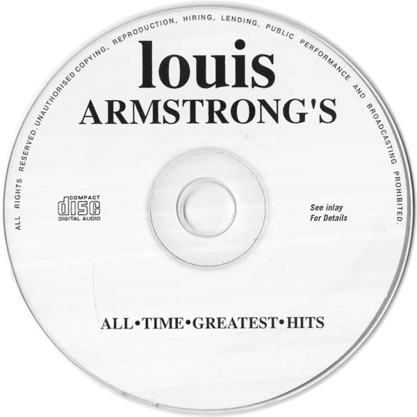 Louis Armstrong - Louis Armstrong's All Time Greatest Hits (CD, Comp, RE, Unofficial) - Image 3