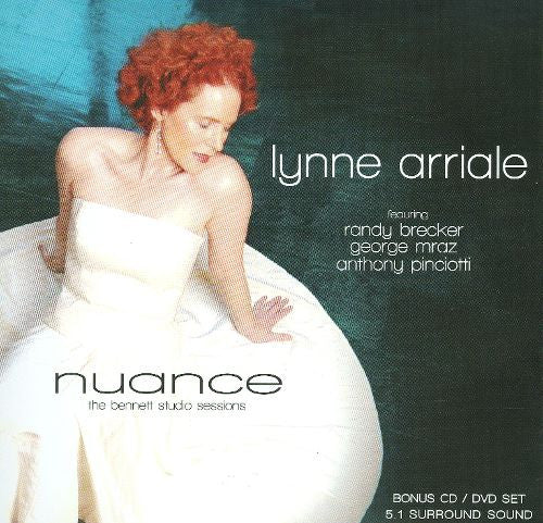 Lynne Arriale Featuring Randy Brecker, George Mraz, Anthony Pinciotti - Nuance: The Bennett Studio Sessions (CD, Album + DVD-V)