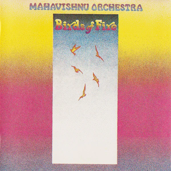 Mahavishnu Orchestra - Birds Of Fire (CD, Album, RE)