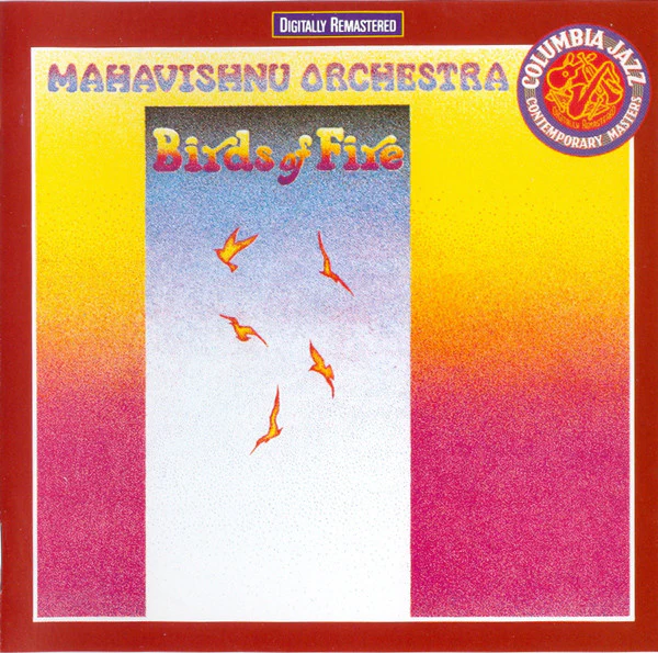 Mahavishnu Orchestra - Birds Of Fire (CD, Album, RE, RM)