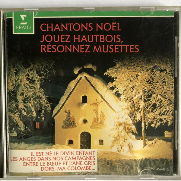 Maîtrise Saint-Pierre-Aux-Liens De Bulle Dir. André Corboz - Jouez Hautbois, Résonnez Musettes (Les Plus Beaux Noëls) (CD, Album)