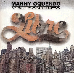 Manny Oquendo Y Su Conjunto Libre - Manny Oquendo Y Su Conjunto Libre (CD, Comp) - Image 3