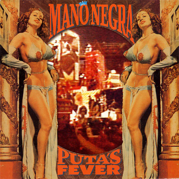 Mano Negra - Puta's Fever (CD, Album)