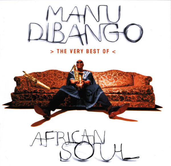 Manu Dibango - African Soul > The Very Best Of < (CD, Comp)