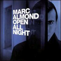 Marc Almond - Open All Night (CD, Album)