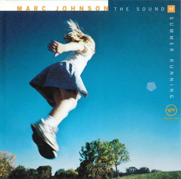 Marc Johnson (2) - The Sound Of Summer Running (CD, Album)