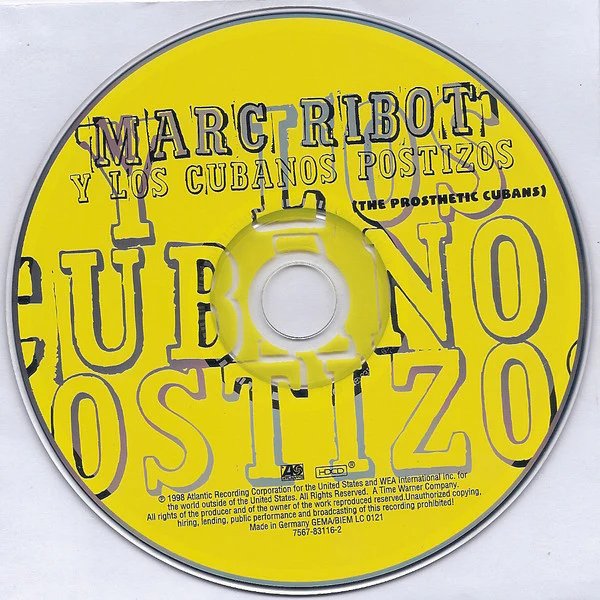 Marc Ribot Y Los Cubanos Postizos - The Prosthetic Cubans (HDCD, Album) - Image 3
