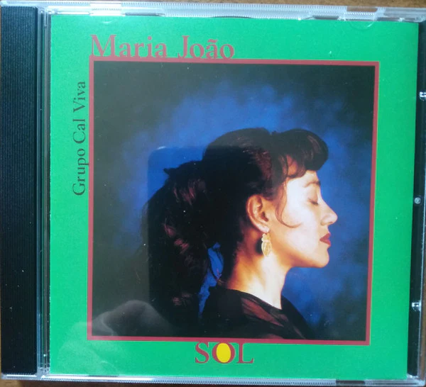 Maria João & Grupo Cal Viva - Sol (CD, Album, RE)