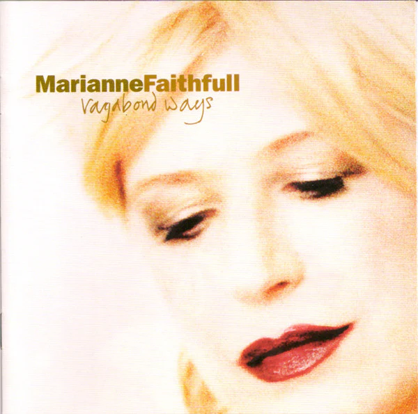 Marianne Faithfull - Vagabond Ways (HDCD, Album)