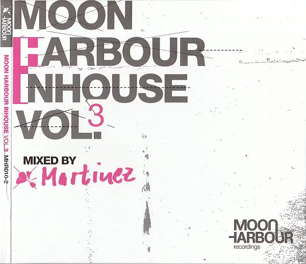 Martinez - Moon Harbour Inhouse Vol. 3 (CD, Comp, Mixed)