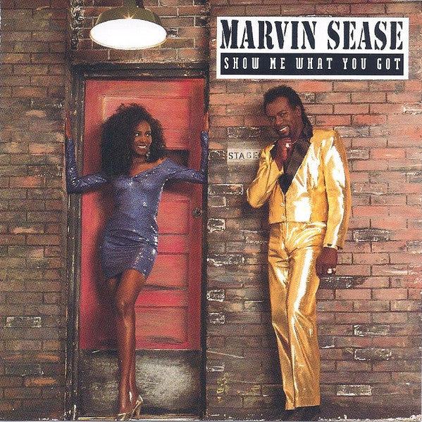 Marvin Sease - Show Me What You Got (CD, Album)