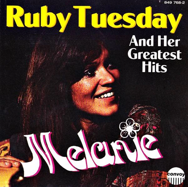 Melanie (2) - Ruby Tuesday And Her Greatest Hits (CD, Comp)