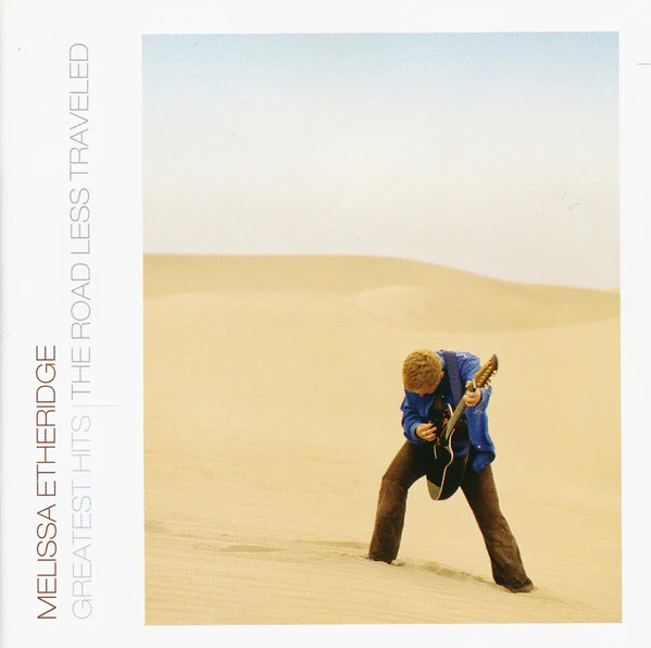 Melissa Etheridge - Greatest Hits | The Road Less Traveled (CD, Comp)