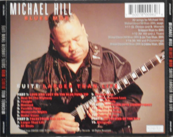 Michael Hill Blues Mob* - Suite:  Larger Than Life (CD, Album) - Image 4