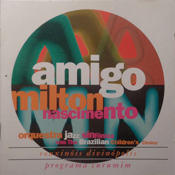 Milton Nascimento - Amigo (CD, Album) - Image 5