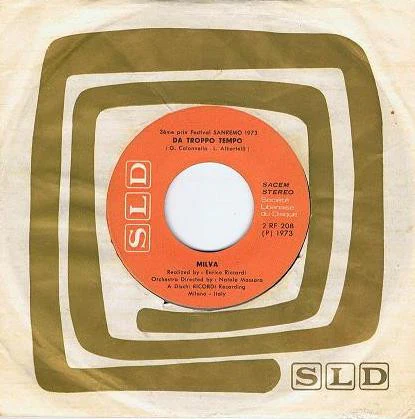Milva / Pino Massara - Da Troppo Tempo / Un Grande Amore E Niente Più (7") - Image 2