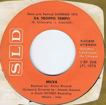 Milva / Pino Massara - Da Troppo Tempo / Un Grande Amore E Niente Più (7") - Image 4