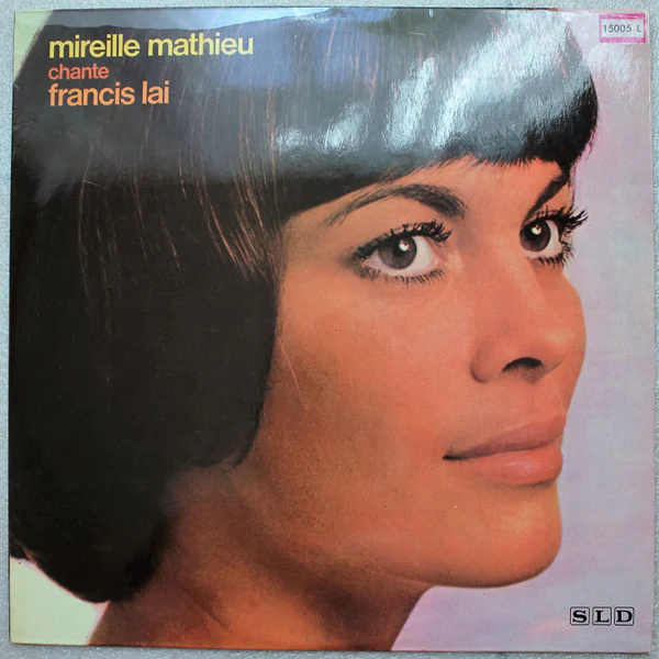 Mireille Mathieu - Chante Francis Lai (LP, Album)