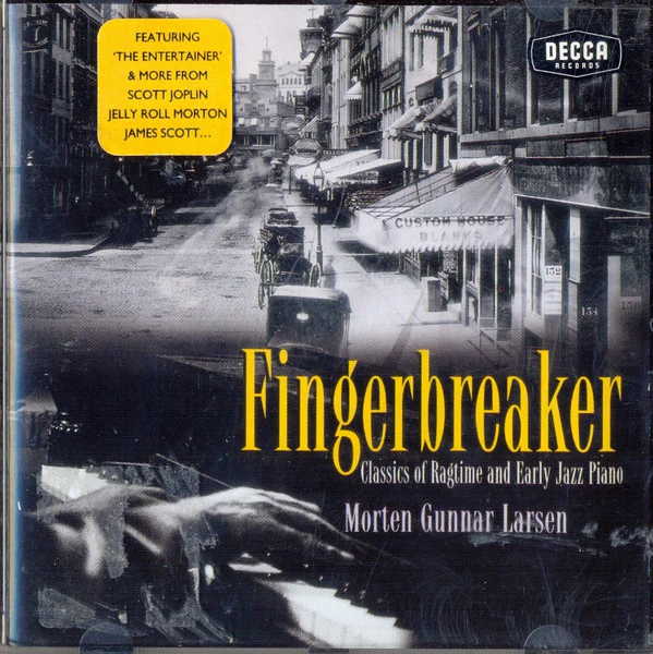 Morten Gunnar Larsen - Fingerbreaker: Classics Of Ragtime And Early Jazz Piano (CD, Album)