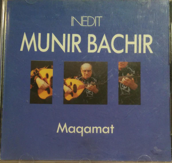 Munir Bachir* - Maqamat (CD)
