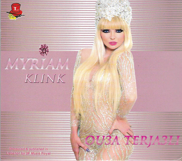 Myriam Klink - Ou3a Terjaali = أوعا ترجعلي (CD, Album)