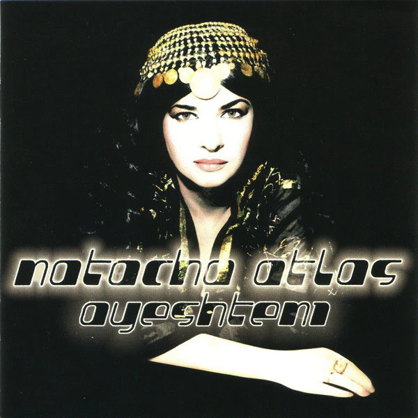 Natacha Atlas - Ayeshteni (CD, Album)
