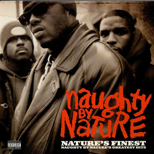 Naughty By Nature - Nature's Finest - Naughty By Nature's Greatest Hits (CD, Comp)