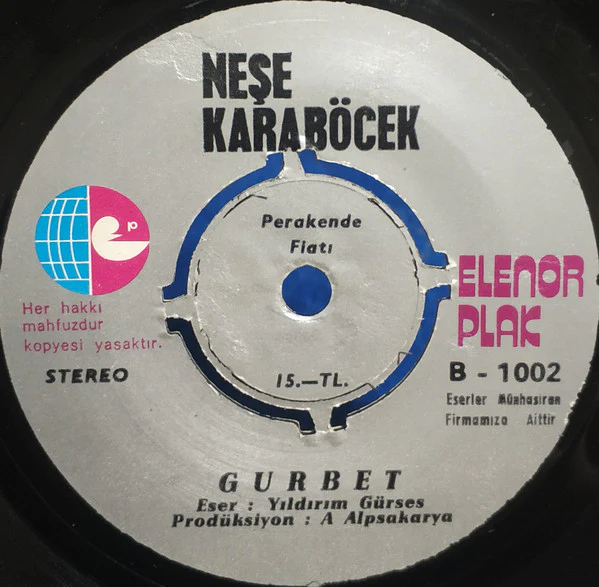 Neşe Karaböcek - Aşk ve Gurur / Gurbet (7", Single) - Image 4