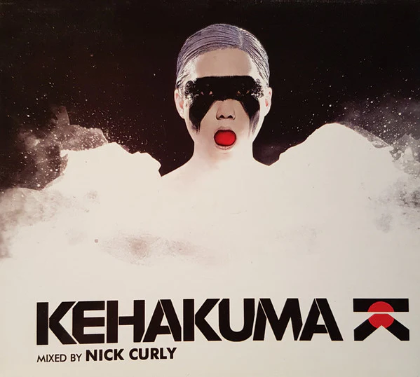 Nick Curly - Kehakuma (2xCD, Comp, Mixed)