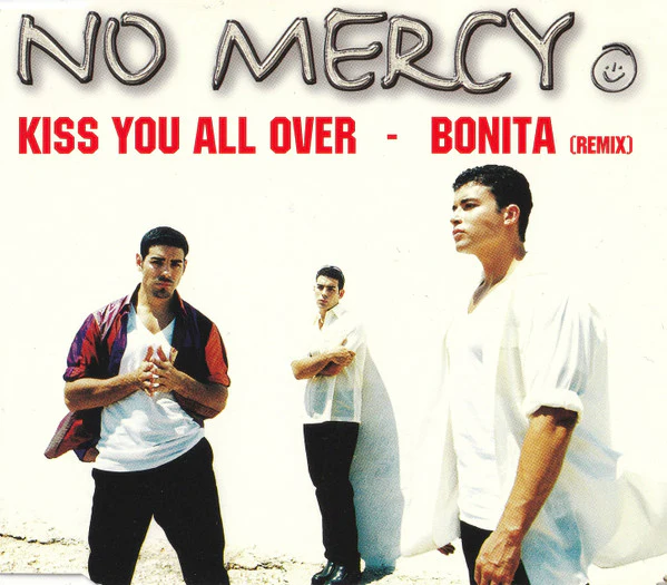 No Mercy - Kiss You All Over / Bonita (Remix) (CD, Maxi)