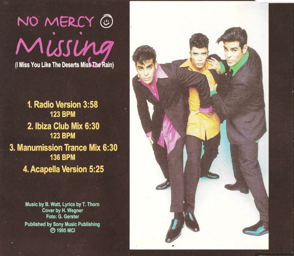 No Mercy - Missing (I Miss You Like The Deserts Miss The Rain) (CD, Maxi) - Image 4