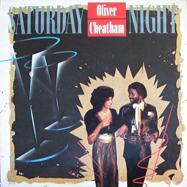 Oliver Cheatham - Saturday Night (LP, Album)
