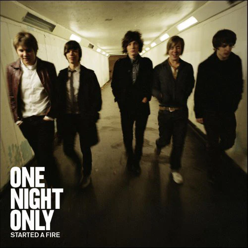 One Night Only - Started A Fire (CD, Album, Enh)