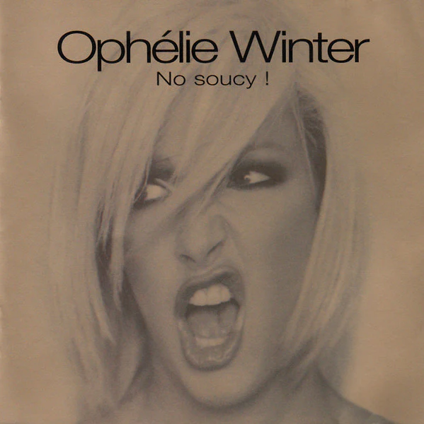 Ophélie Winter - No Soucy ! (CD, Album)