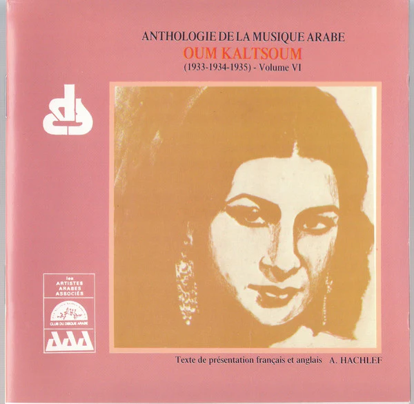 Oum Kaltsoum* - Oum Kalthoum (1933-1934-1935) Volume VI (CD, Comp)