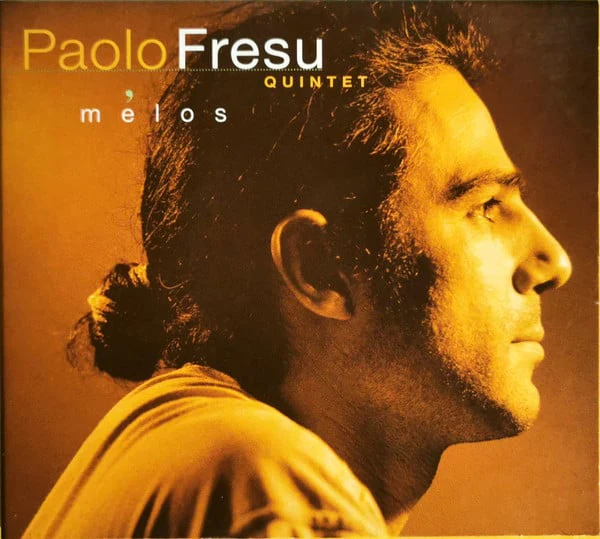 Paolo Fresu Quintet - Mélos (CD, Album)
