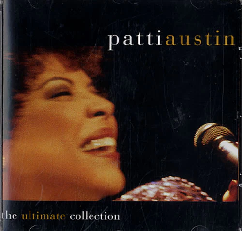 Patti Austin - The Ultimate Collection (CD, Comp, RM)