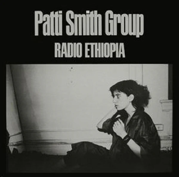 Patti Smith Group - Radio Ethiopia (LP, Album, Pet)