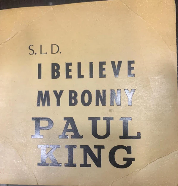 Paul King - I Believe / My Bonny (7") - Image 2