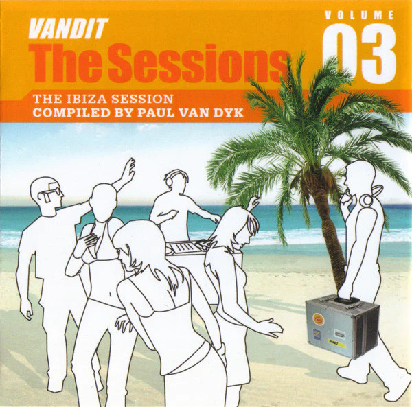 Paul van Dyk - Vandit: The Sessions Volume 03 (The Ibiza Session) (CD, Comp, Mixed)