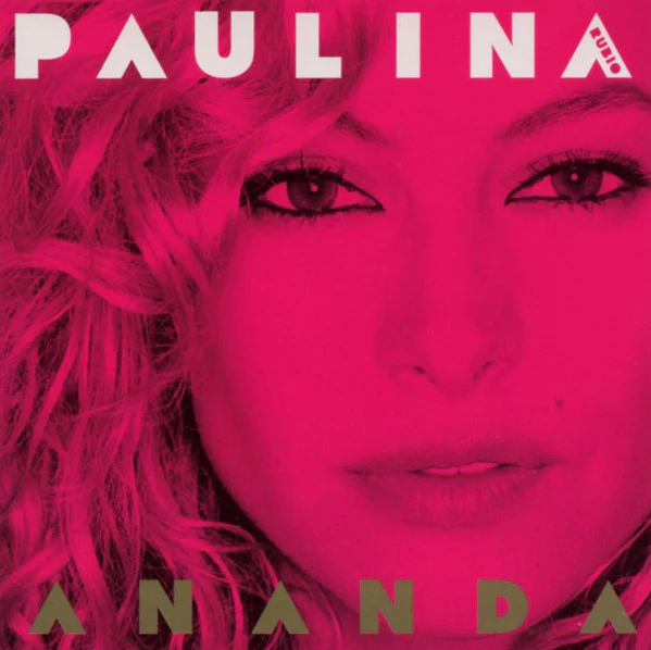 Paulina Rubio - Ananda (CD, Album, Sup)